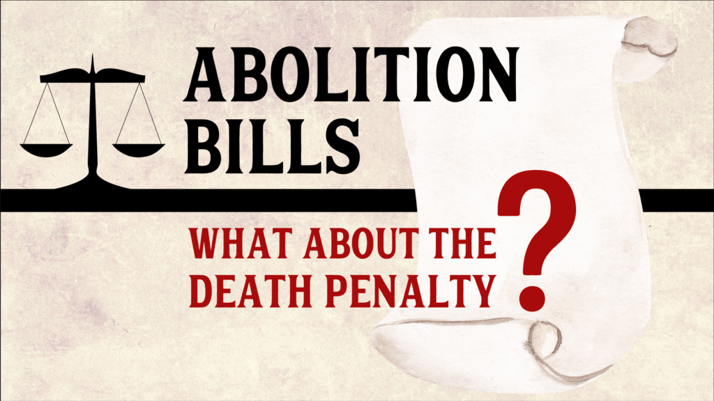 What about the death penalty? » Abolish Abortion Texas